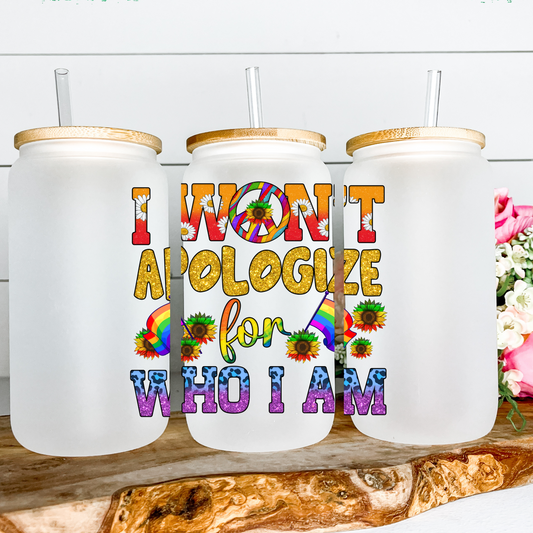 I won't apologize for who I am